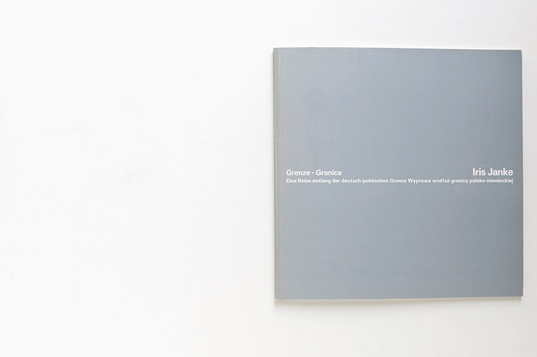 iris janke fotografie photography grenze granica book